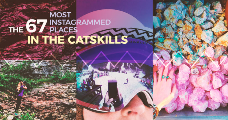 The 67 Most-Instagrammed Locations in the Catskills The 67 Most-Instagrammed Locations in the Catskills